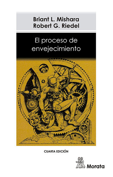 PROCESO DE ENVEJECIMIENTO,EL | MISHARA,B, | MORATA | 9788471123053
