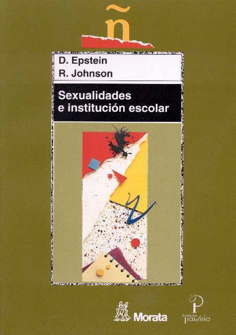 SEXUALIDADES E INSTITUCION ESCOLAR - 9788471124449 Imagen principal del producto