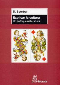 EXPLICAR LA CULTURA | SPERBER,D, | MORATA | 9788471124869 Imagen principal del producto