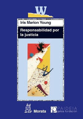 RESPONSABILIDAD POR LA JUSTICIA - 9788471126580
