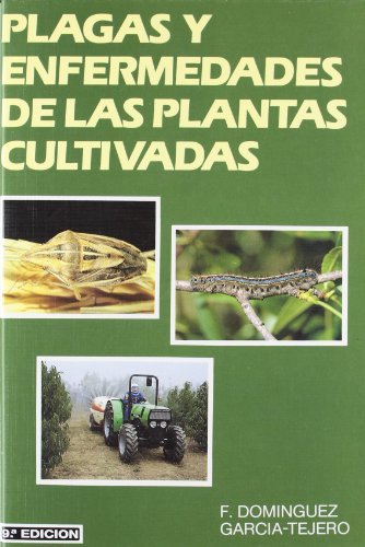PLAGAS Y ENFERMEDADES DE LAS PLANTAS CULTIVADAS - 9788471147677 Imagen principal del producto