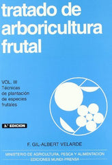 TRATADO ARBFRUTAL TIII TECNICAS DE PLANTACION - 9788471147950