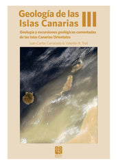 GEOLOGIA DE LAS ISLAS CANARIAS III - 9788472072930