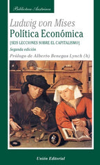POLITICA ECONOMICA SEIS LECCIONES SOBRE EL CAPITALISMO 2ª - 9788472094727