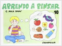 Aprendo a Pensar 10 SALVAR0SE (Salvatella) - 9788472105805