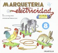 Marqueteria y Electricidad 8 (Salvatella) - 9788472106581