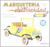 Marqueteria y Electricidad 16 (Salvatella) - 9788472106666