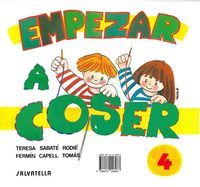 Empezar a Coser 4 SALVAR0SED (Salvatella) - 9788472106987