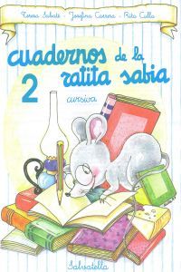 Ratita Sabia 2 Cuaderno Cursiva SALLEN00 (Salvatella) - 9788472109742