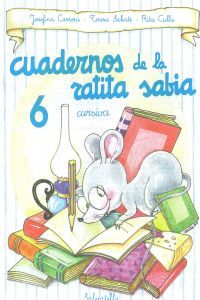 Ratita Sabia 6 Cuaderno Cursiva SALLEN00 (Salvatella) - 9788472109780