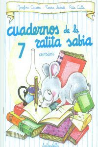 Ratita Sabia 7 Cuaderno Cursiva SALLEN00 (Salvatella) - 9788472109797