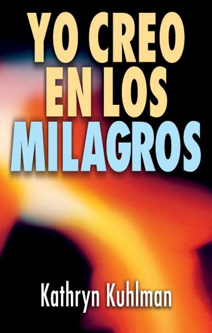 YO CREO EN LOS MILAGROS - 9788472280281 Imagen principal del producto