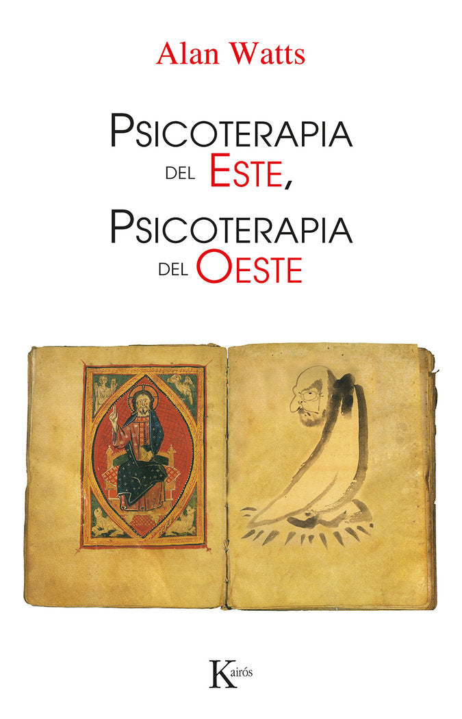 SICOTERAPIA ESTE SICOTERAPIA OESTE | WATTS, ALAN | KAIROS | 9788472450509 Imagen principal del producto