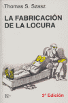 FABRICACION DE LA LOCURALA - 9788472450653 Imagen principal del producto