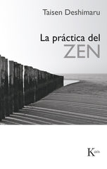 PRACTICA DEL ZEN - 9788472451070