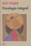PSICOLOGIA INTEGRAL | WILBER,KEN | KAIROS | 9788472453111 Imagen principal del producto
