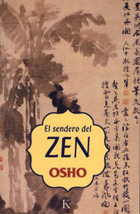 SENDERO DEL ZENEL SP - 9788472455566