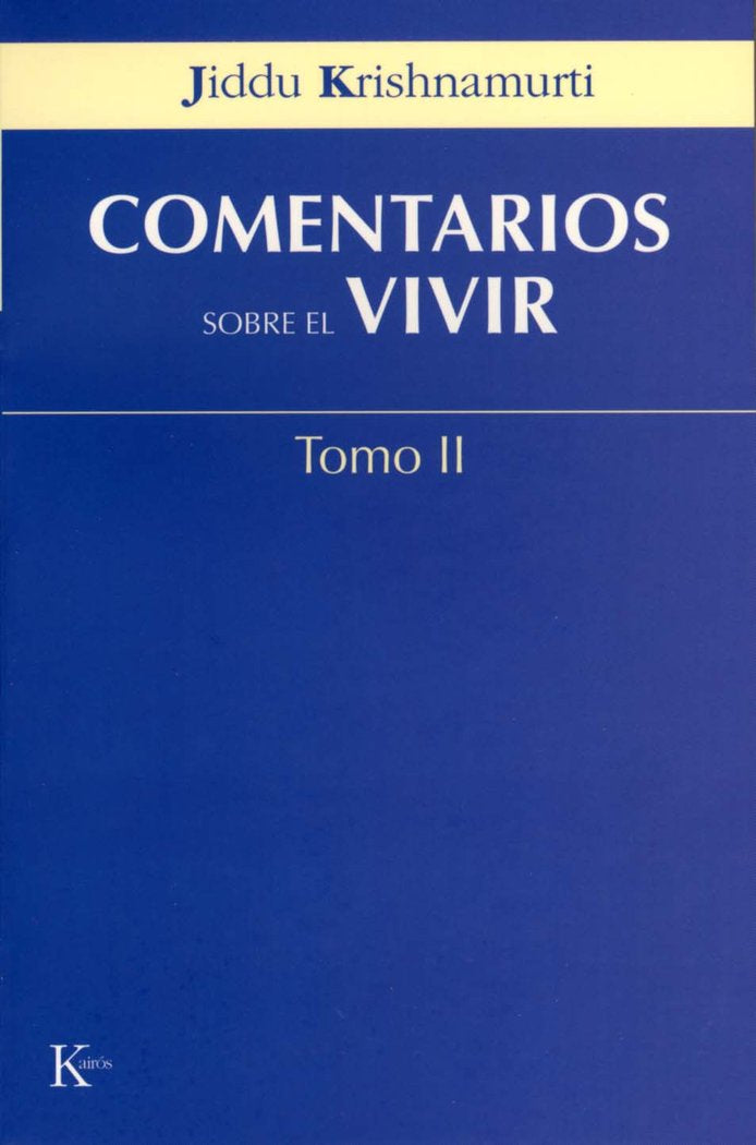 COMENTARIOS SOBRE EL VIVIR TOMO2 - 9788472456044