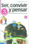Ser, convivir y pensar 3 | Varios autores | 9788472782624 (Icce)