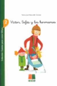 Víctor, Sofía y los Hermanos (Icce Publicaciones) - 9788472783768
