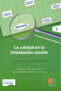 Calidad en Orientación Escolar 2. Manual Práctico Orientador (Icce Publicaciones) - 9788472784246