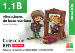 Alteraciones de la Lecto-escritura 1.1B (Icce Publicaciones) - 9788472784994