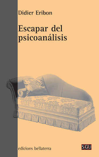 ESCAPAR DEL PSICOANALISIS - 9788472904323 Imagen principal del producto