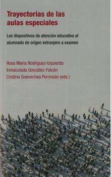 TRAYECTORIAS DE LAS AULAS ESPECIALES | AA,VV, | BELLATERRA | 9788472908819 Imagen principal del producto