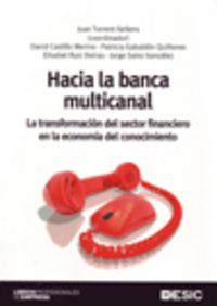 HACIA LA BANCA MULTICANAL - 9788473566377