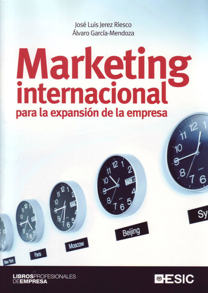 MARKETING INTERNACIONAL PARA LA EXPANSION DE LA EMPRESA - 9788473566728