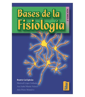 BASES DE LA FISIOLOGIA 2ªED - 9788473602662 Imagen principal del producto