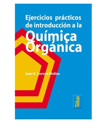 QUIMICA ORGANICA EJERCICIOS PRACTICOS DE INTRODUCCION - 9788473602976 Imagen principal del producto