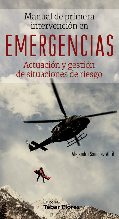 MANUAL DE PRIMERA INTERVENCION EN EMERGENCIAS - 9788473606349