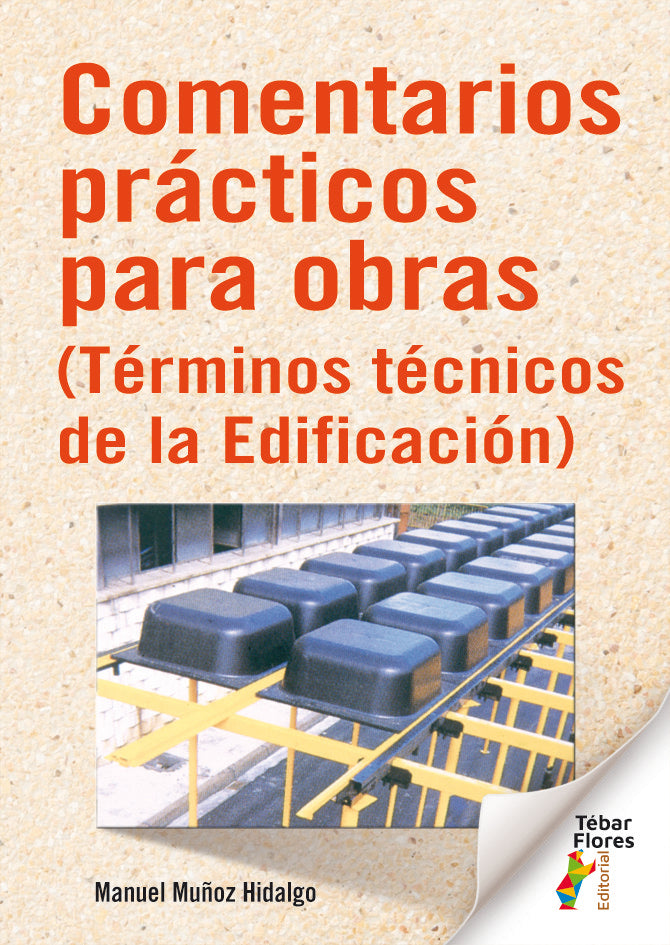 COMENTARIOS PRACTICOS PARA OBRAS - 9788473608428