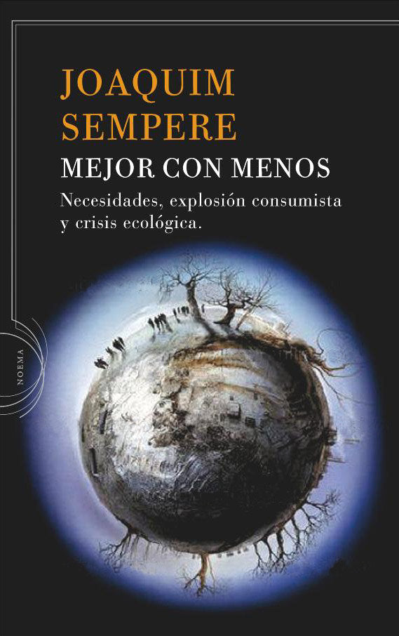MEJOR CON MENOS | SEMPERE,JOAQUIM | CRITICA | 9788474238662