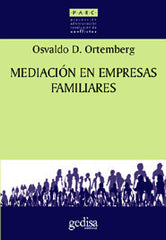 MEDIACION EN EMPRESAS FAMILIARES - 9788474324587