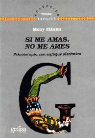 SI ME AMAS NO ME AMES - 9788474325782 Imagen principal del producto