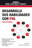 DESARROLLE SUS HABILIDADES CON PNL - 9788474328561