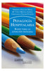 PEDAGOGIA HOSPITALARIA - 9788475848235