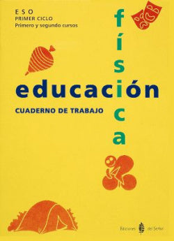ANT/(98).CUADERNO ED.FISICA(1O-2O.ESO) (Serbal) - 9788476281758