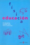 Educación Física 2º Ciclo EP 3 y 4 ELEF22EP (El Serbal) - 9788476282489