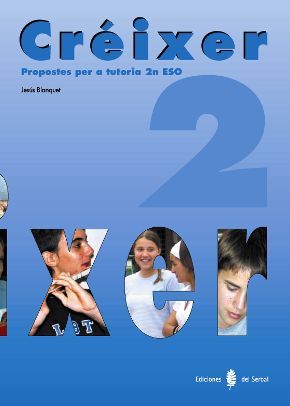 Tutoria 2º ESO Creixer 05 (El Serbal) - 9788476283493