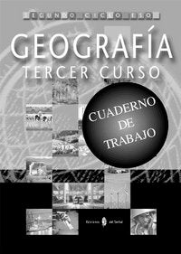 Geografía 3º ESO Cuaderno ELCSO3ESO (El Serbal) - 9788476284391