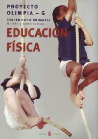 Educación Física 3º Ciclo EP 07 Alumno Olimpia G ELEF14EP (El Serbal) - 9788476284926