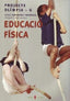 Educació Física 3º Ciclo EP Olimpia G 07 (El Serbal) - 9788476284933