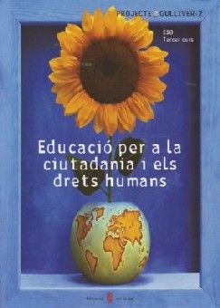Educació Per Ciudadanía 3º ESO Gulliver 2 07 (El Serbal) - 9788476285145