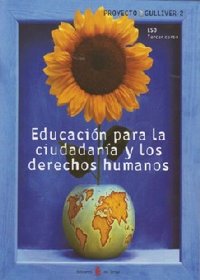 Educación Ciudadanía ESO 07 Derechos Humanos GULLIELVAR33ES (El Serbal) - 9788476285152