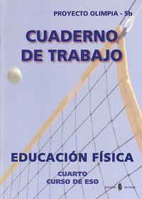 Cuaderno Educ, Física 4º ESO 10 Olimpia 5B ELEF4ESO (El Serbal) - 9788476286258