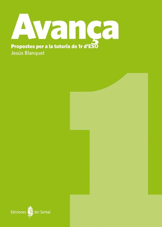Tutoria 1º ESO Avança 11 (El Serbal) - 9788476286654