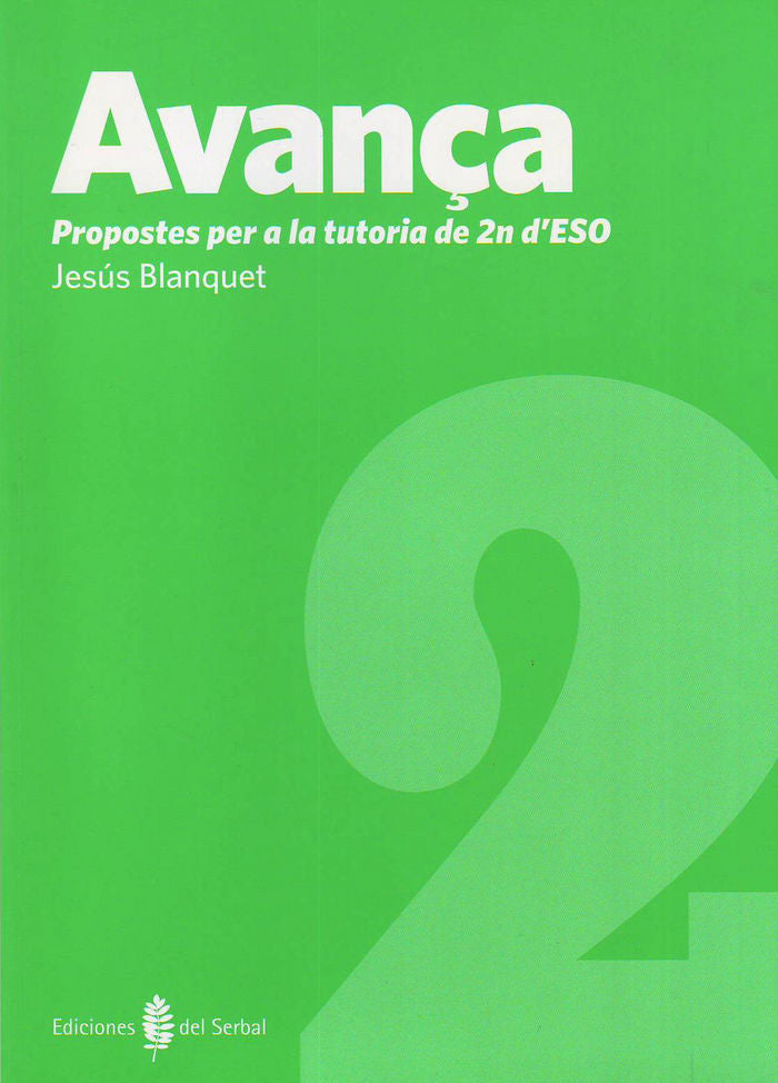 Tutoria 2º ESO Avança 11 (El Serbal) - 9788476286678